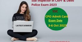 SSC CPO SI Tier 1 Exam Date, Center Cities List Region wise