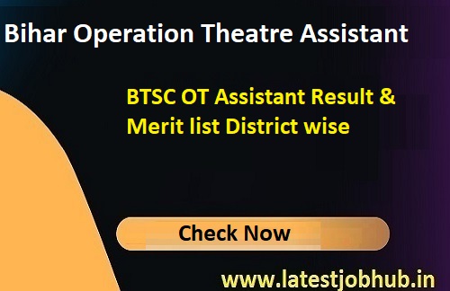 BTSC Bihar OT Assistant Result