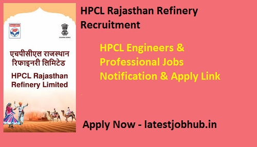 HPCL Rajasthan Refinery Recruitment 2023