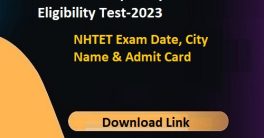 NHTET Admit Card 2023